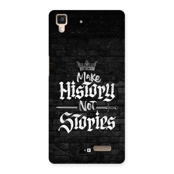 Make History Back Case for Oppo R7