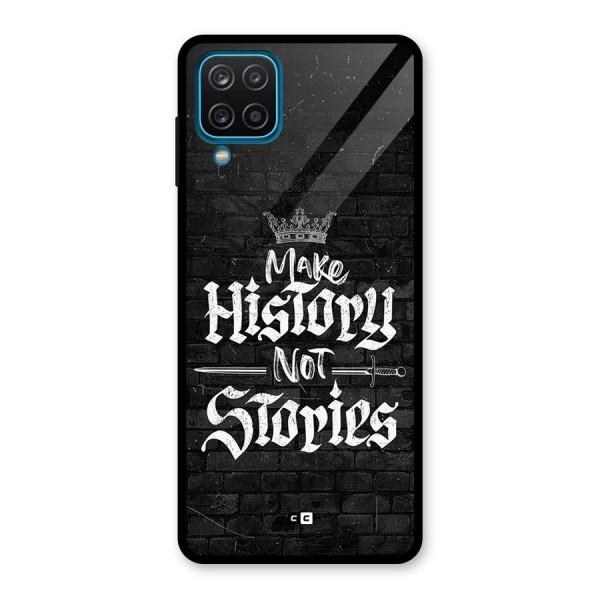 Make History Glass Back Case for Galaxy A12