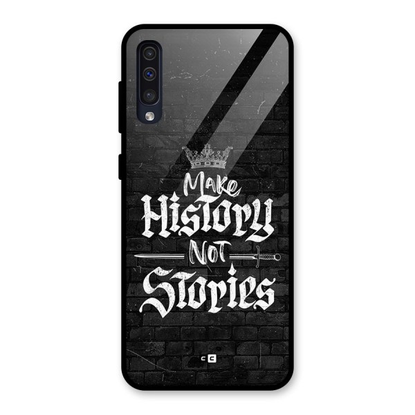 Make History Glass Back Case for Galaxy A50