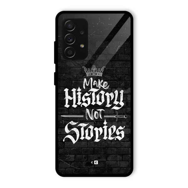 Make History Glass Back Case for Galaxy A53 5G