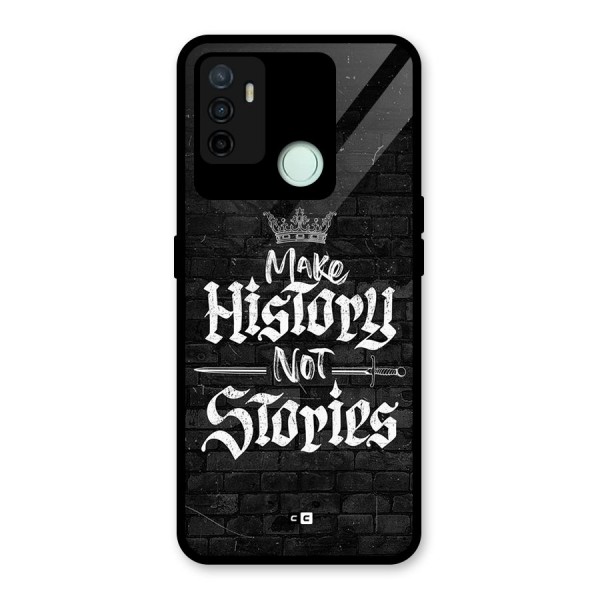 Make History Glass Back Case for Oppo A53