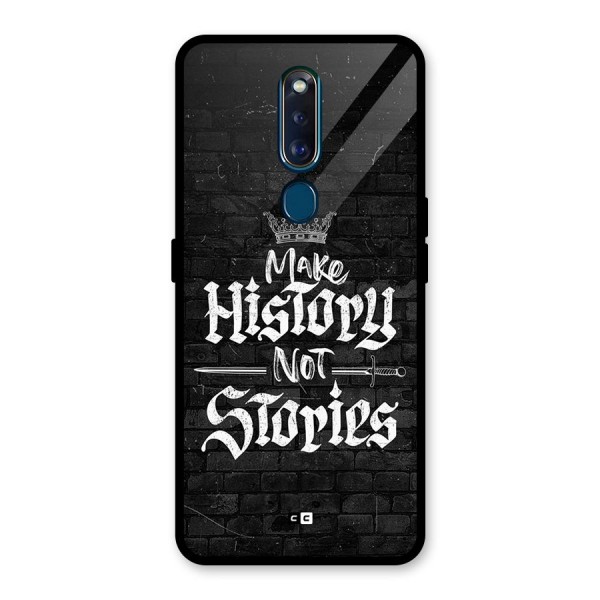 Make History Glass Back Case for Oppo F11 Pro