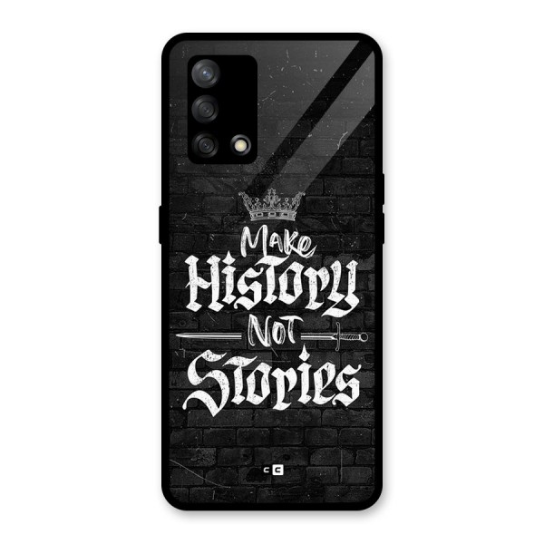 Make History Glass Back Case for Oppo F19