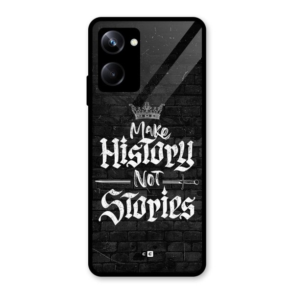 Make History Glass Back Case for Realme 10 Pro