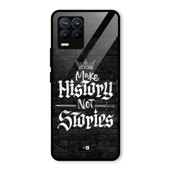 Make History Glass Back Case for Realme 8 Pro