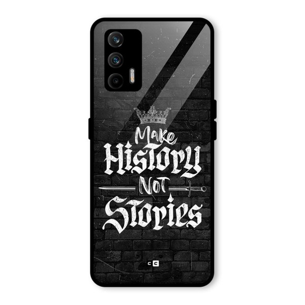 Make History Glass Back Case for Realme GT 5G