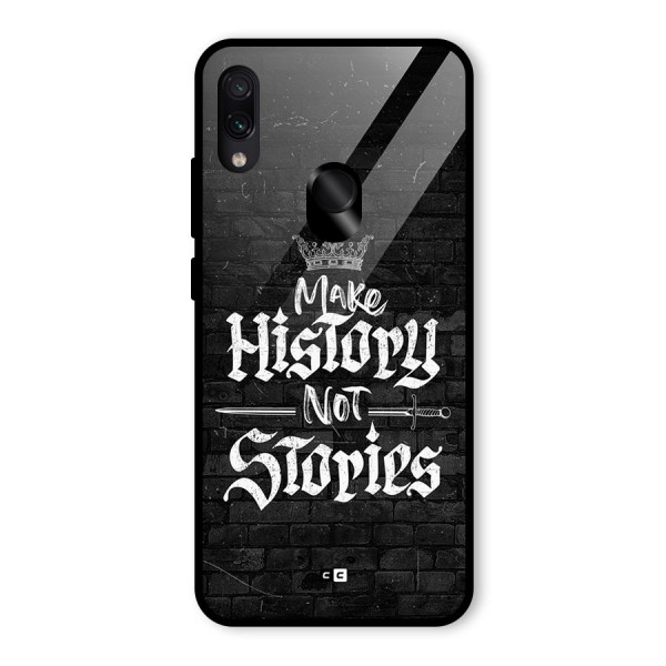 Make History Glass Back Case for Redmi Note 7