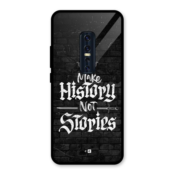 Make History Glass Back Case for Vivo V17 Pro