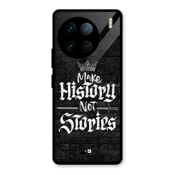 Make History Glass Back Case for Vivo X90 Pro