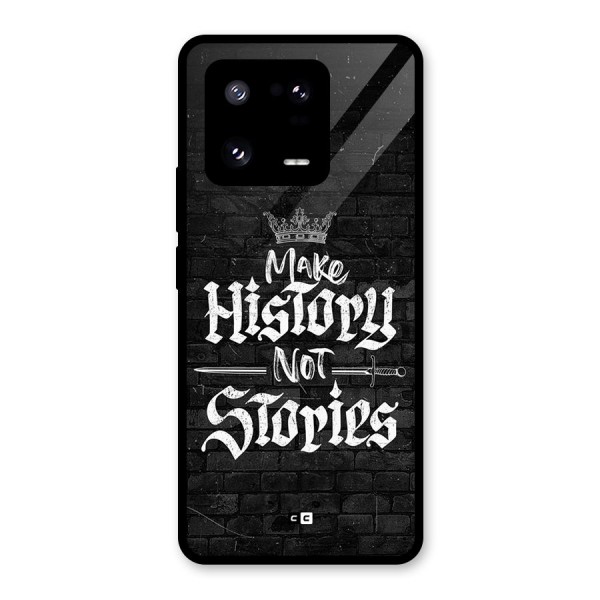 Make History Glass Back Case for Xiaomi 13 Pro