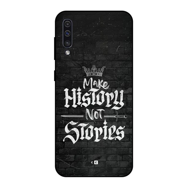 Make History Metal Back Case for Galaxy A50s