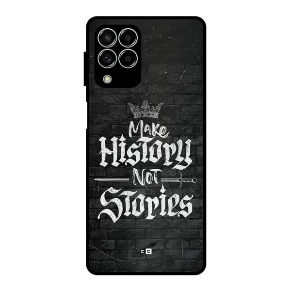 Make History Metal Back Case for Galaxy M33