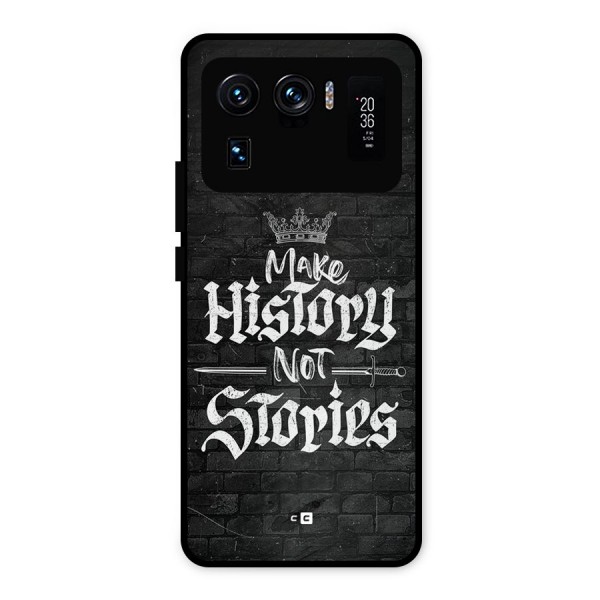 Make History Metal Back Case for Mi 11 Ultra