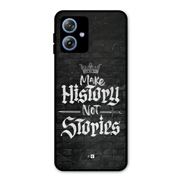 Make History Metal Back Case for Moto G54