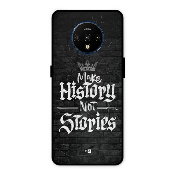 Make History Metal Back Case for OnePlus 7T