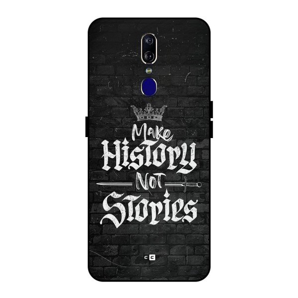 Make History Metal Back Case for Oppo F11