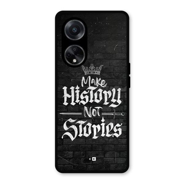 Make History Metal Back Case for Oppo F23