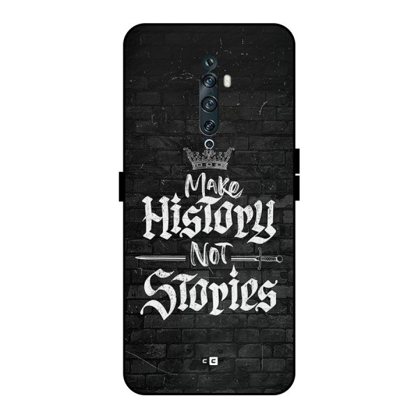 Make History Metal Back Case for Oppo Reno2 F