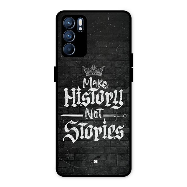 Make History Metal Back Case for Oppo Reno6 5G