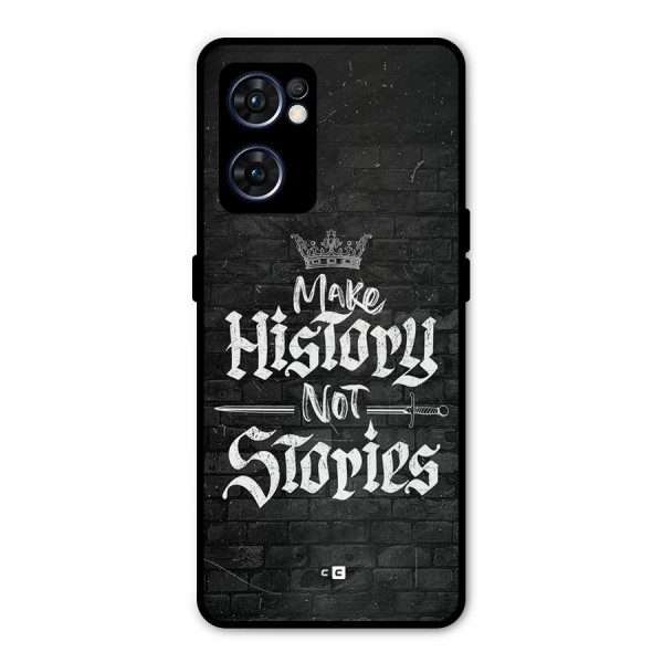 Make History Metal Back Case for Oppo Reno7 5G