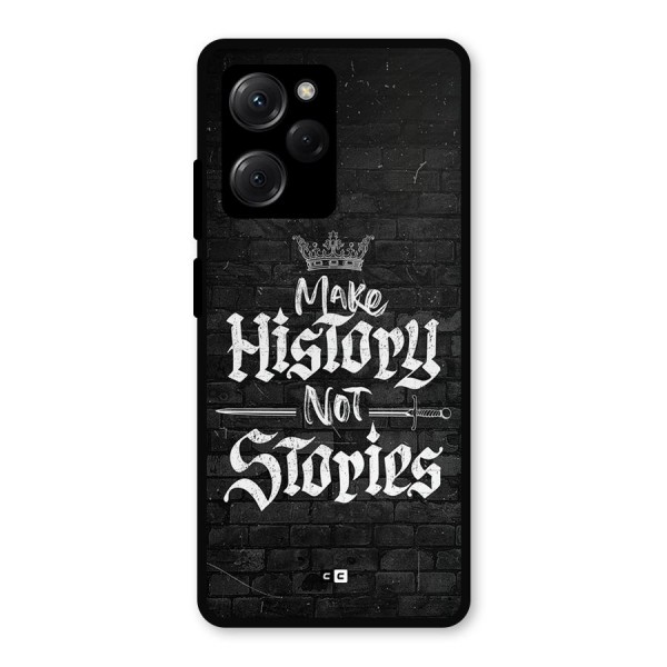 Make History Metal Back Case for Poco X5 Pro