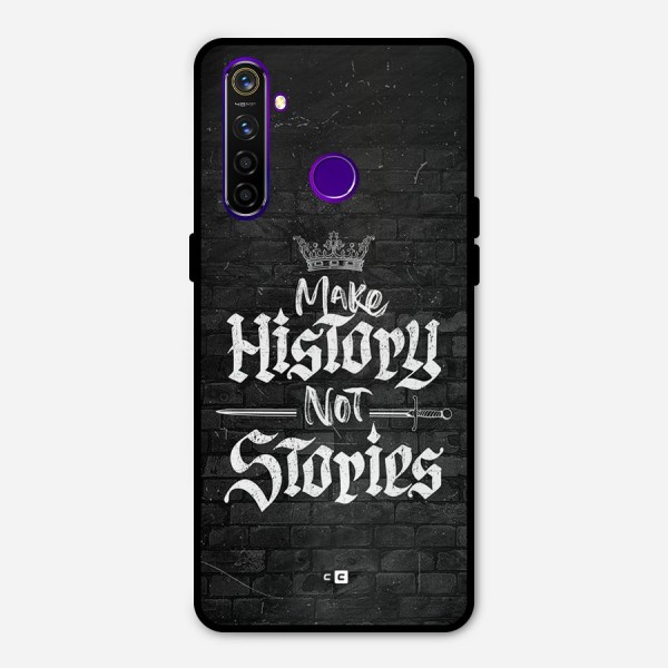 Make History Metal Back Case for Realme 5 Pro