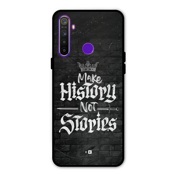 Make History Metal Back Case for Realme 5i