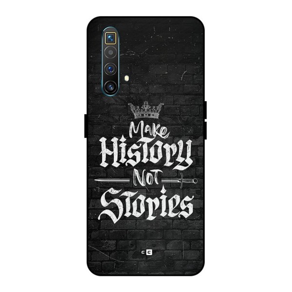 Make History Metal Back Case for Realme X3 SuperZoom