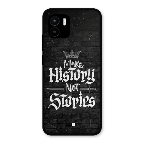 Make History Metal Back Case for Redmi A2