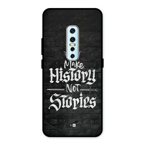 Make History Metal Back Case for Vivo V17 Pro