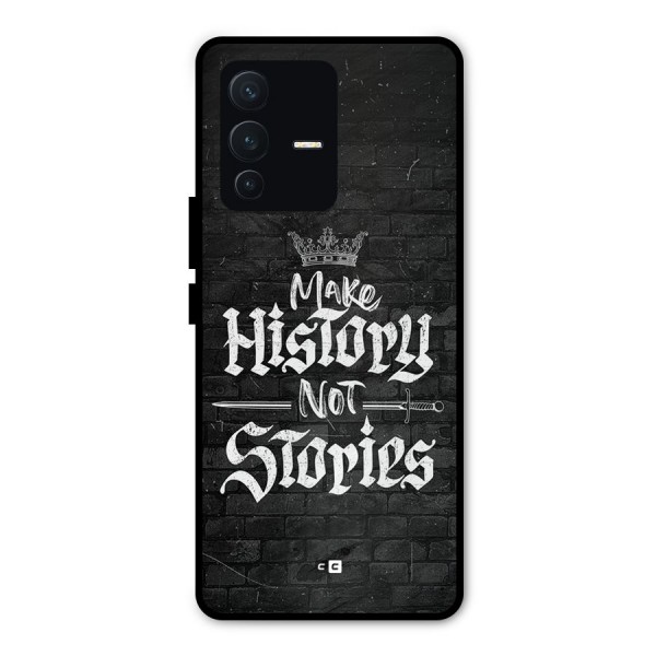 Make History Metal Back Case for Vivo V23 Pro