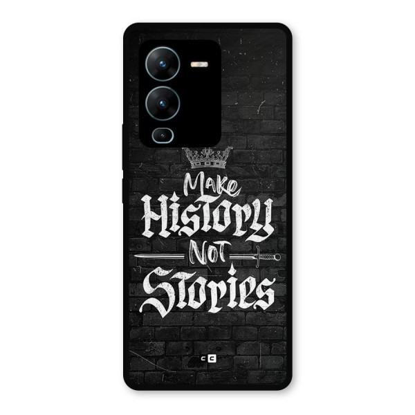 Make History Metal Back Case for Vivo V25 Pro