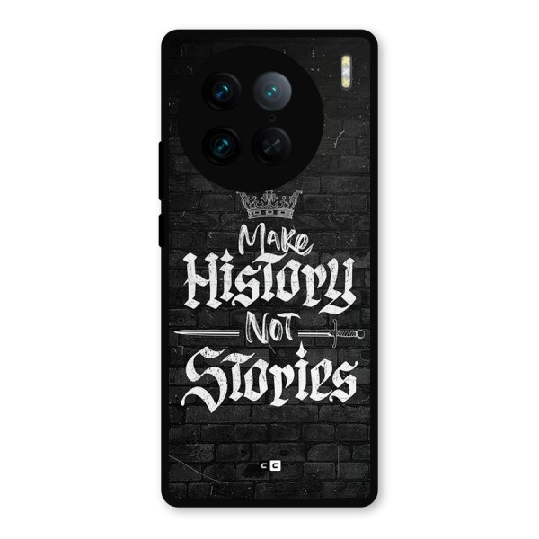 Make History Metal Back Case for Vivo X90 Pro