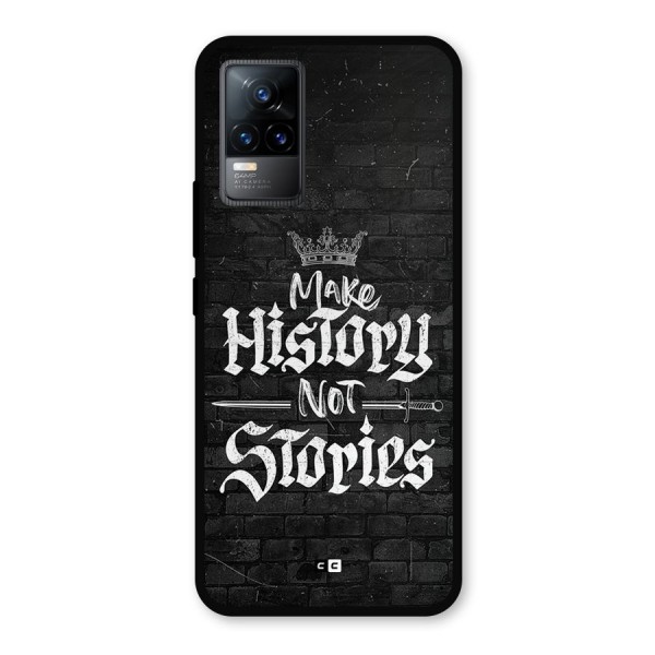 Make History Metal Back Case for Vivo Y73