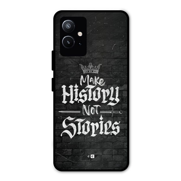 Make History Metal Back Case for Vivo Y75 5G