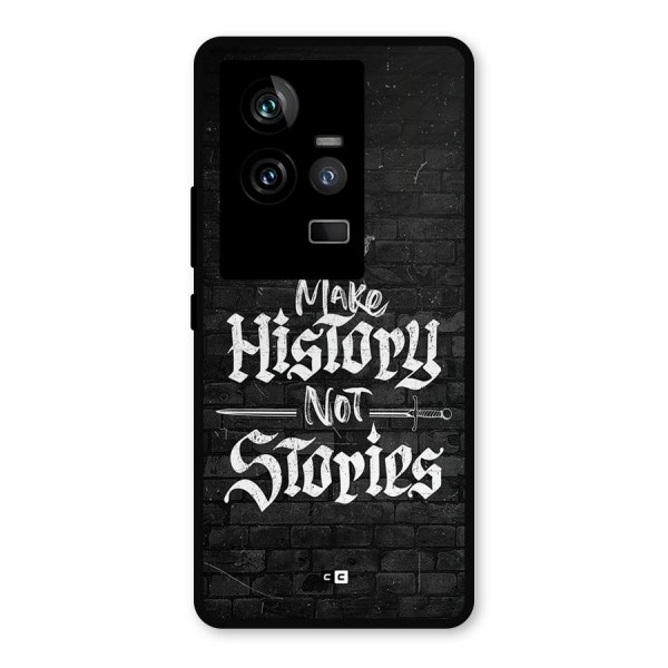 Make History Metal Back Case for iQOO 11 5G