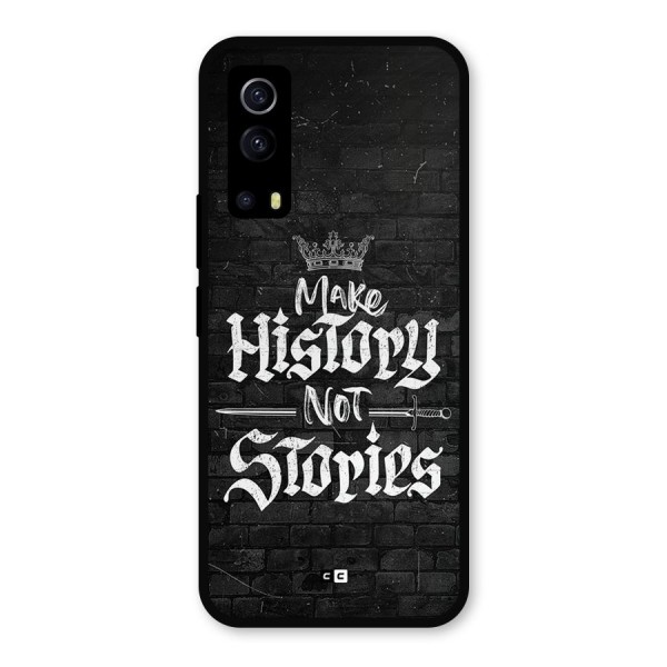 Make History Metal Back Case for iQOO Z3