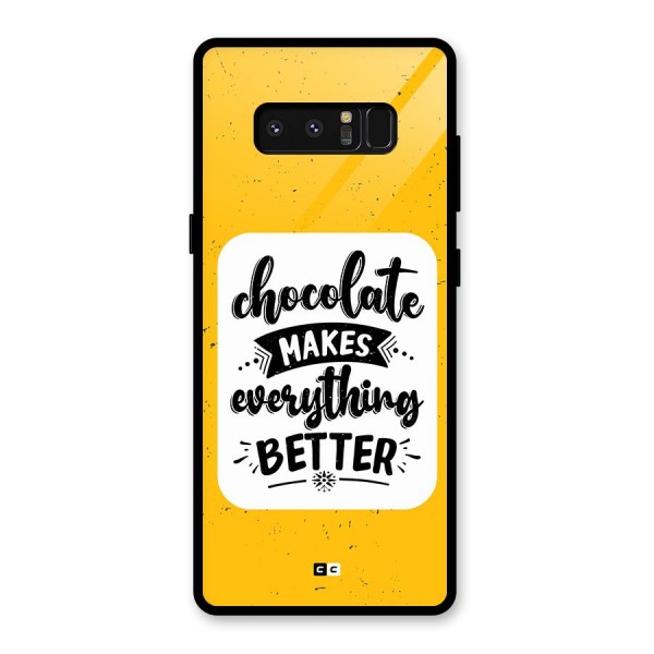 Makes Everything Better Glass Back Case for Galaxy Note 8