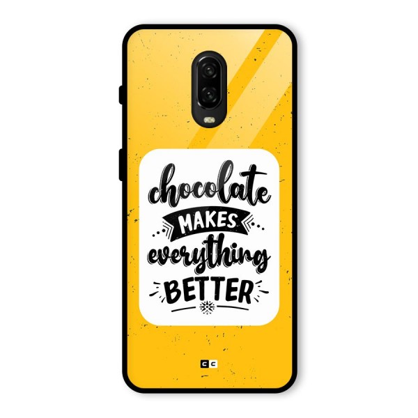 Makes Everything Better Glass Back Case for OnePlus 6T