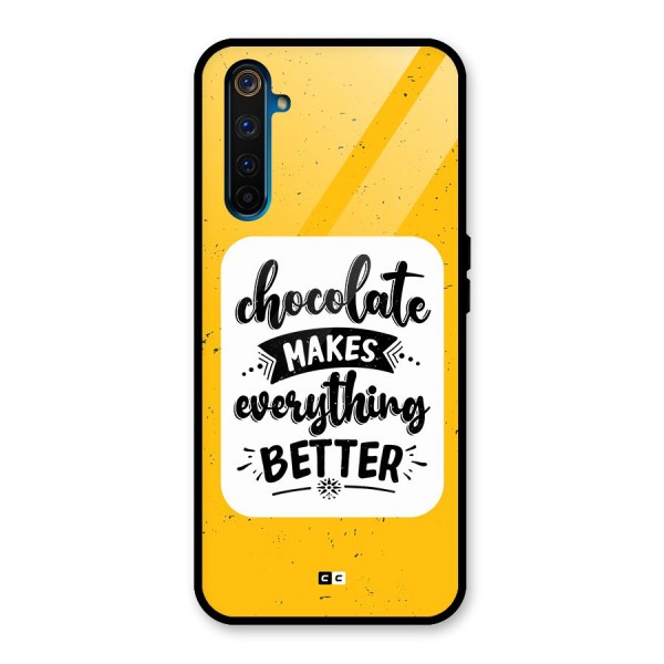 Makes Everything Better Glass Back Case for Realme 6 Pro