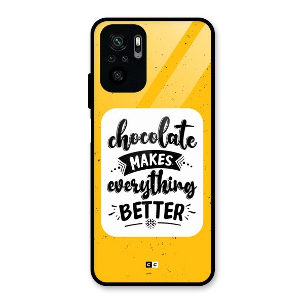 Makes Everything Better Glass Back Case for Redmi Note 10