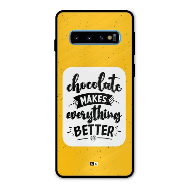 Makes Everything Better Metal Back Case for Galaxy S10