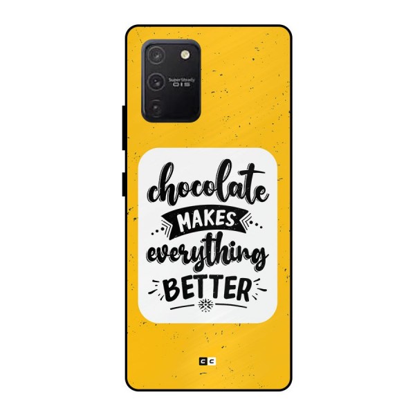 Makes Everything Better Metal Back Case for Galaxy S10 Lite