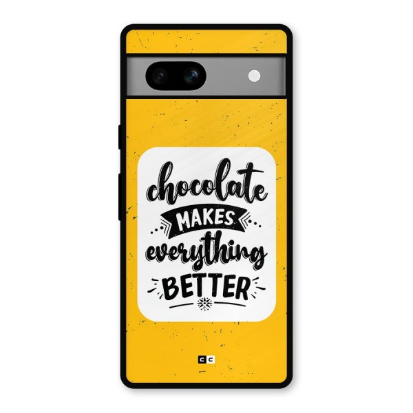 Makes Everything Better Metal Back Case for Google Pixel 7a