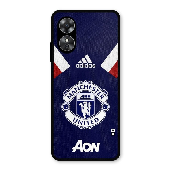 Manchester Jersy Metal Back Case for Oppo A17