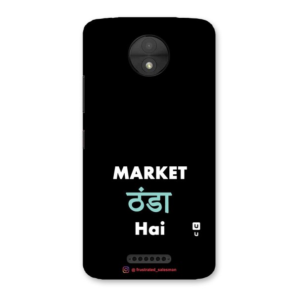 Market Thanda Hai Black Back Case for Moto C