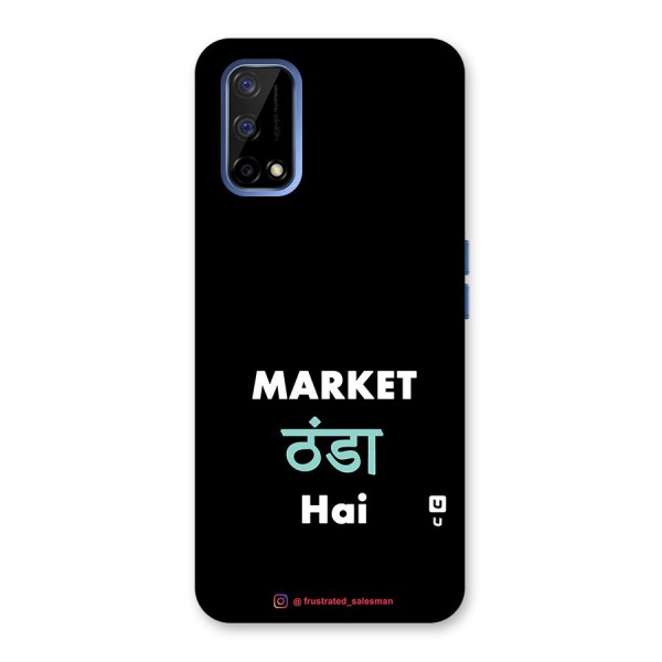 Market Thanda Hai Black Back Case for Realme Narzo 30 Pro