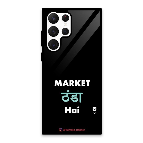 Market Thanda Hai Black Glass Back Case for Galaxy S22 Ultra 5G