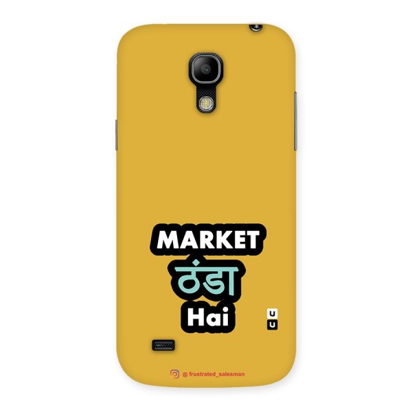 Market Thanda Hai Mustard Yellow Back Case for Galaxy S4 Mini