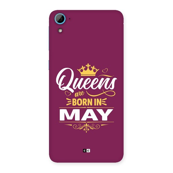 May Born Queens Back Case for Desire 826